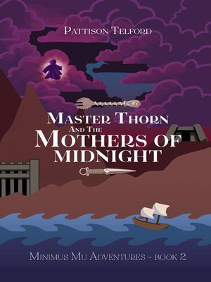 cover image of Master Thorn and the Mothers of Midnight